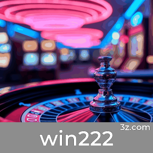 win222: O Melhor Cassino Online do Brasil